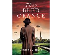 They Bled Orange (Orphans Of War)