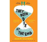 Adam Silvera – They Both Die at the End : TikTok made me buy it!