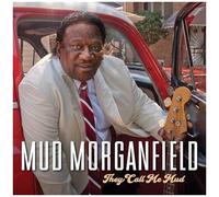 Morganfield, Mud - They Call Me Mud