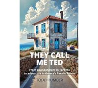 They Call Me Ted: An unlikely journey from Toronto to Greece's Paralio Astros