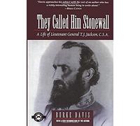 They Called Him Stonewall