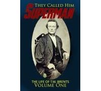 They Called Him Superman