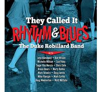 They Called It Rhythm And Blues