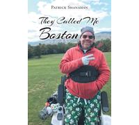 They Called Me Boston