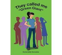They Called Me "Green Giant"