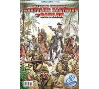They Called Themselves the Battling Bastards of Bataan