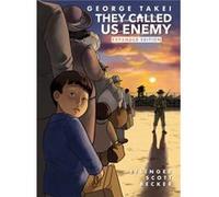 George Takei – They Called Us Enemy – Édition enrichie