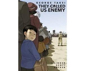 They Called Us Enemy by Steven Scott Unknown (Auteur)