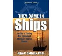 They Came In Ships by John Philip Colletta Colletta, John P., Coletta, John P. (Auteur)