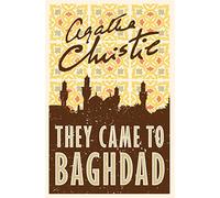 They Came to Baghdad