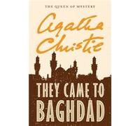 They Came to Baghdad - Agatha Christie - William Morrow ampamp Company - Livre en Anglais - Paperback Agatha ChristieAgatha Christie (Auteur)