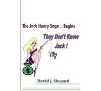 They Don't Know Jack. .. The Jack Henry Saga Begins