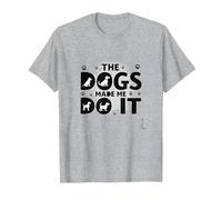 They Eating The Dogs Made Me Do It - Humour Amusant pour Animal de Compagnie T-Shirt, Homme, Gris Chiné, L