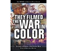 They Filmed The War In Color
