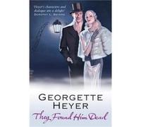 They Found Him Dead by Georgette Heyer Paperback Book Heyer, Georgette (Auteur)