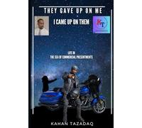 They Gave Up On Me, I Came Up On Them: Life in The Sea Of Commercial Presentments