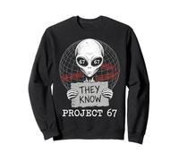 They Know Project 67 Alien Funny Six Seven 6 7 Meme Sweatshirt