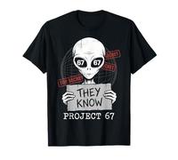 They Know Project 67 Alien Funny Six Seven 6 7 Meme T-Shirt