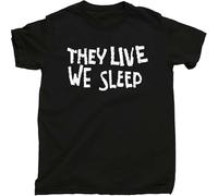They Live We Sleep T Shirt Rowdy Roddy Piper Sunglasses John Carpenter Movie Tee Black S