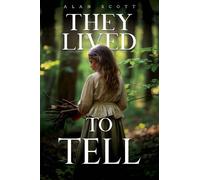 They Lived To Tell