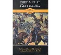 They Met at Gettysburg Edward J. Stackpole (Auteur)