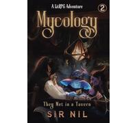 They Met in a Tavern: A LitRPG Adventure