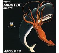 They Might Be Giants - Apollo 18 [Import]