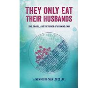 They Only Eat Their Husbands