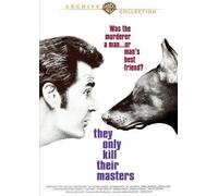 They Only Kill Their Masters