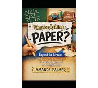 They’re Asking For Paper? Beyond The Screen: Rebalancing Learning to Increase Engagement and Understanding