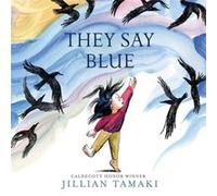 They Say Blue by Jillian Tamaki Inconnu (Auteur)