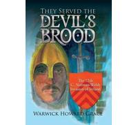 They Served The Devil's Brood