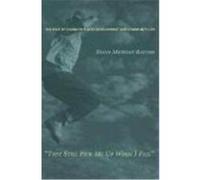 They Still Pick Me Up When I Fall Diana Mendley Rauner (Auteur)