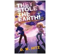 They Stole The Earth!