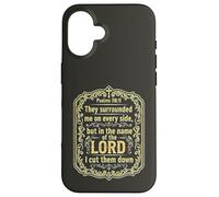 They Surrounded me on Every Side Psaums 118:11 Verse biblique Coque pour iPhone 16