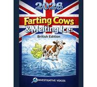 They want your cows taxed, your roast banned, and your kids fed bugs. Britain’s climate food agenda is no joke - but this book is. Satire, charts, and ... included.: The Great Climate Panic Debunked