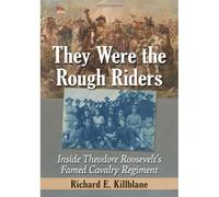 They Were The Rough Riders