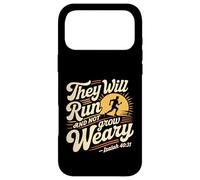 They Will Run and Not Grow Weary Rappel biblique - Coque pour iPhone 17 Pro Max