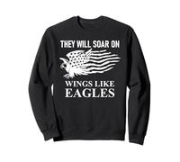 They Will Soar Wings Like Eagle Christian Isaiah 40:31 Bible Sweatshirt