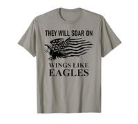 They Will Soar Wings Like Eagle Isaiah 40:31 Bible Christian T-Shirt