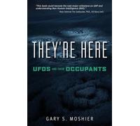 They're Here: UFOs and Their Occupants