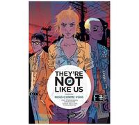 They're Not Like Us Tome 2 - Nous Contre Vous