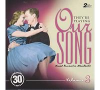 They're Playing Our Song #3 [Import Allemand]