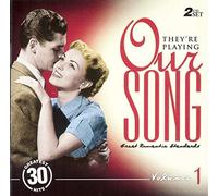 They're Playing Our Song: Great Romantic Standards: Strangers in the Night [COMPILATION]