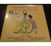 THEY'RE PLAYING OUR SONG . THE ORIGINAL CAST RECORDING - STARRING: ROBERT KLEIN, LUCIE ARNAZ