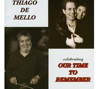 Thiago de Mello - Celebrating Our Time to Remember