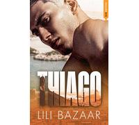 Thiago - Lili Bazaar - BMR - broché - Roman