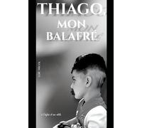 Thiago mon balafré