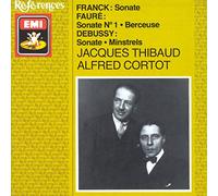 Thibaud & Cortot – Sonates pour violon et piano (Fauré & Franck)
