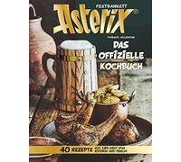Thibaud Villanova Marcel Le Comte Asterix Festbankett: Das offizielle A (Relié)